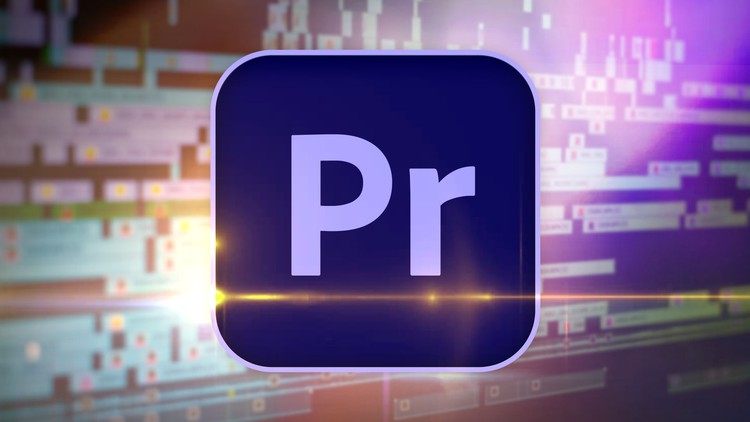 Dựng video nâng cao trong Adobe Premiere Pro
