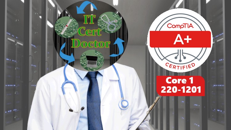 CompTIA A+ phiên bản 15 - Core 1 (220-1201) - 2026