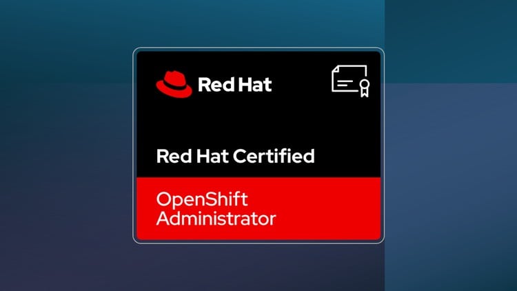 EX280 RedHat OpenShift Administrator SURE SHOT Q&A – Câu hỏi & Đáp án Chắc Chắn Đậu
