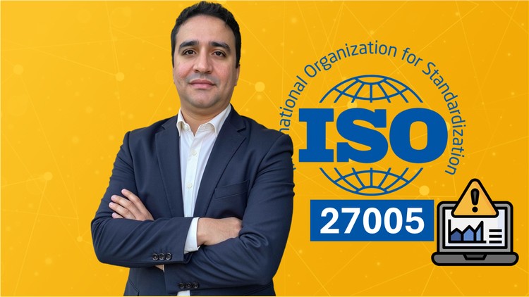 Khóa học Chứng chỉ ISO 27005 – Làm chủ Quản lý Rủi ro CNTT