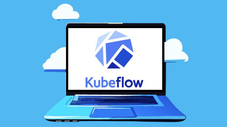 Khóa học KubeFlow Bootcamp