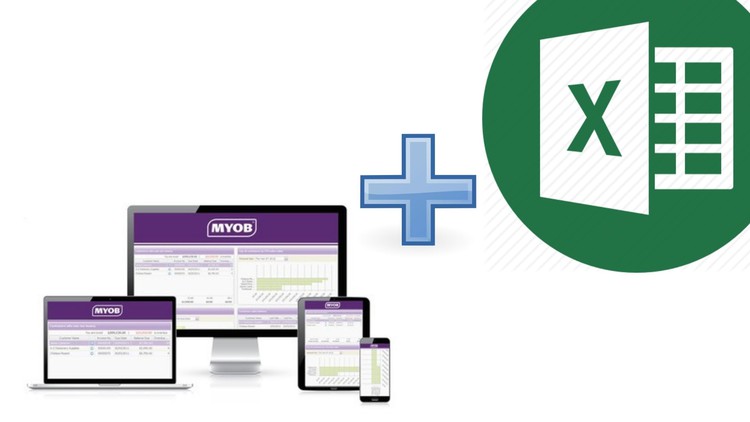 Combo MYOB Kế toán + Excel Nâng cao từ Cơ bản đến Chuyên sâu