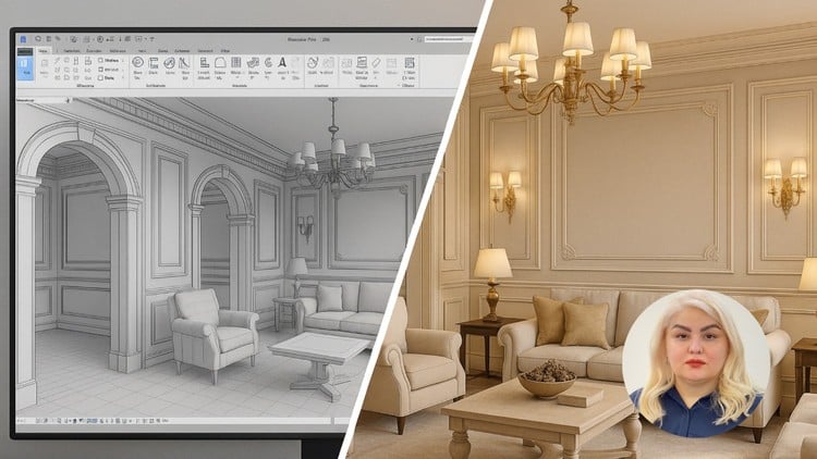 Revit 2025 cho Nội thất Chuyên sâu + Dựng Hình Nâng Cao