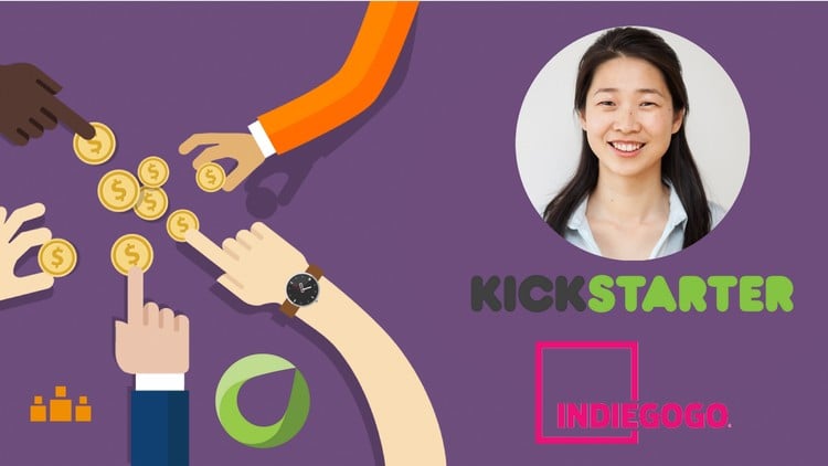 Khóa học Crowdfunding toàn tập cho Kickstarter & Indiegogo