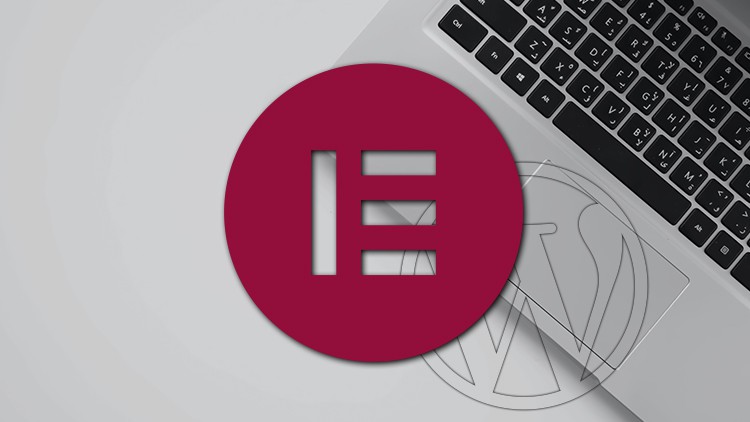 Khóa học Elementor toàn diện cho WordPress