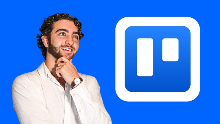 Quản lý dự án với Trello: Học Trello & Quản lý dự án
